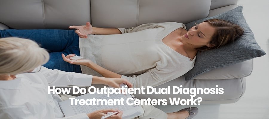 How Do Outpatient Dual Diagnosis Programs Work?