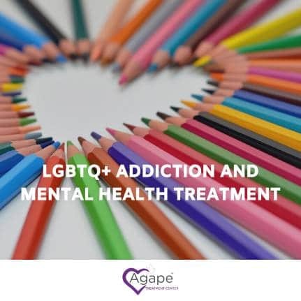 LGBTQ+ Addiction and Mental Health Treatment