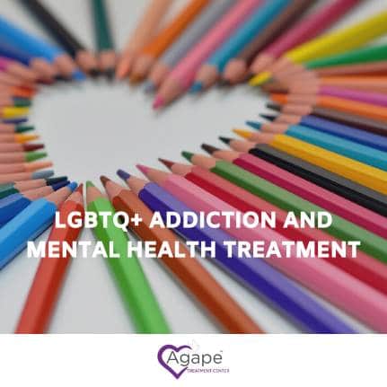 Colored pencils forming heart shape with LGBTQ+ Addiction and Mental Health Treatment text. Agape logo below.