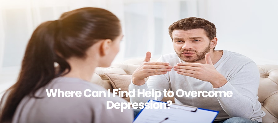 Where Can I Find Help to Overcome Depression?