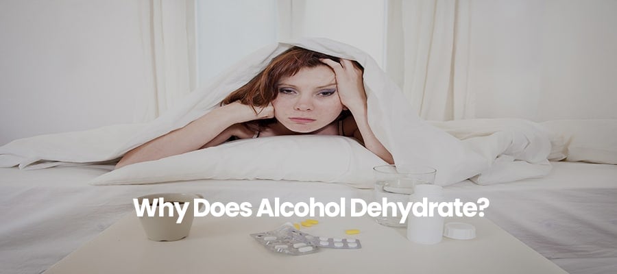 Why Does Alcohol Dehydrate?